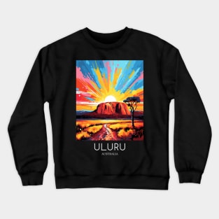 A Pop Art Travel Print of Uluru / Ayers Rock - Australia Crewneck Sweatshirt